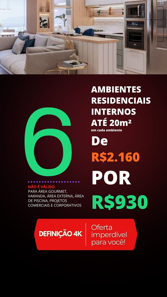 6 AMBIENTES RESIDENCIAIS DE R$2.160 POR R$930 - PREMIUM seu ambiente possui mais de 20m² ? fale com a gente no whatsapp